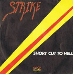 Strike (ITA) : Short Cut to Hell